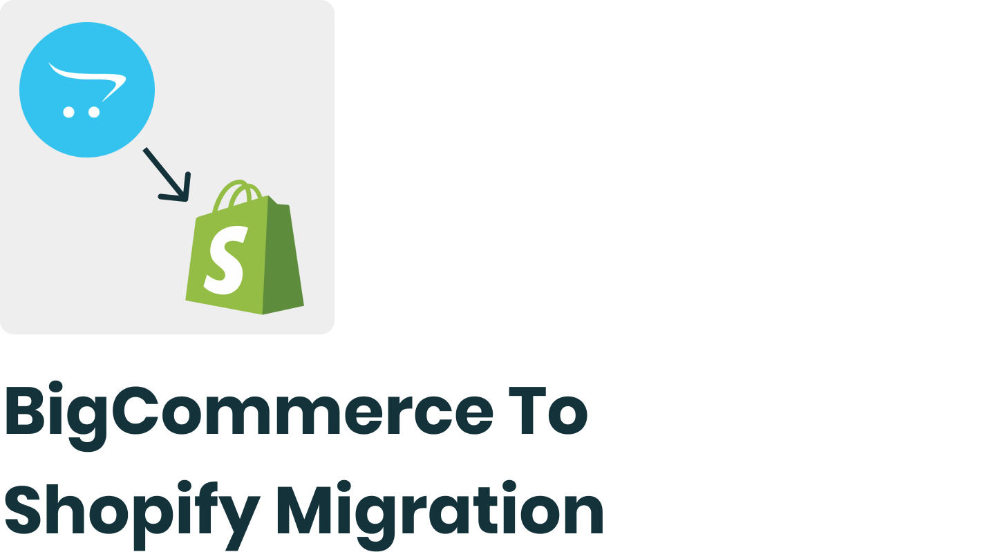 Bigcommere to shopify - itgeeks