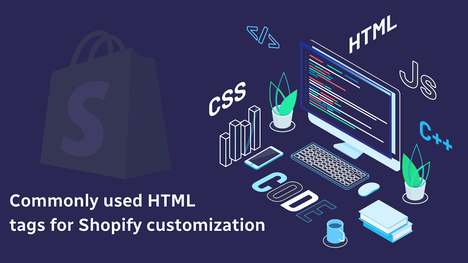 Commonly used HTML tags for Shopify customization