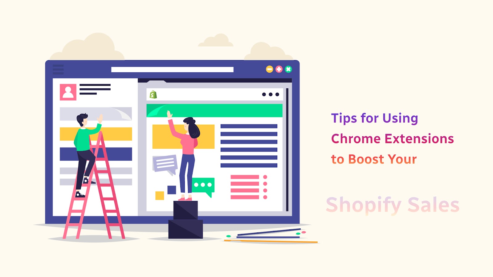 Tips for Using Chrome Extensions to Boost Your Shopify Sales
