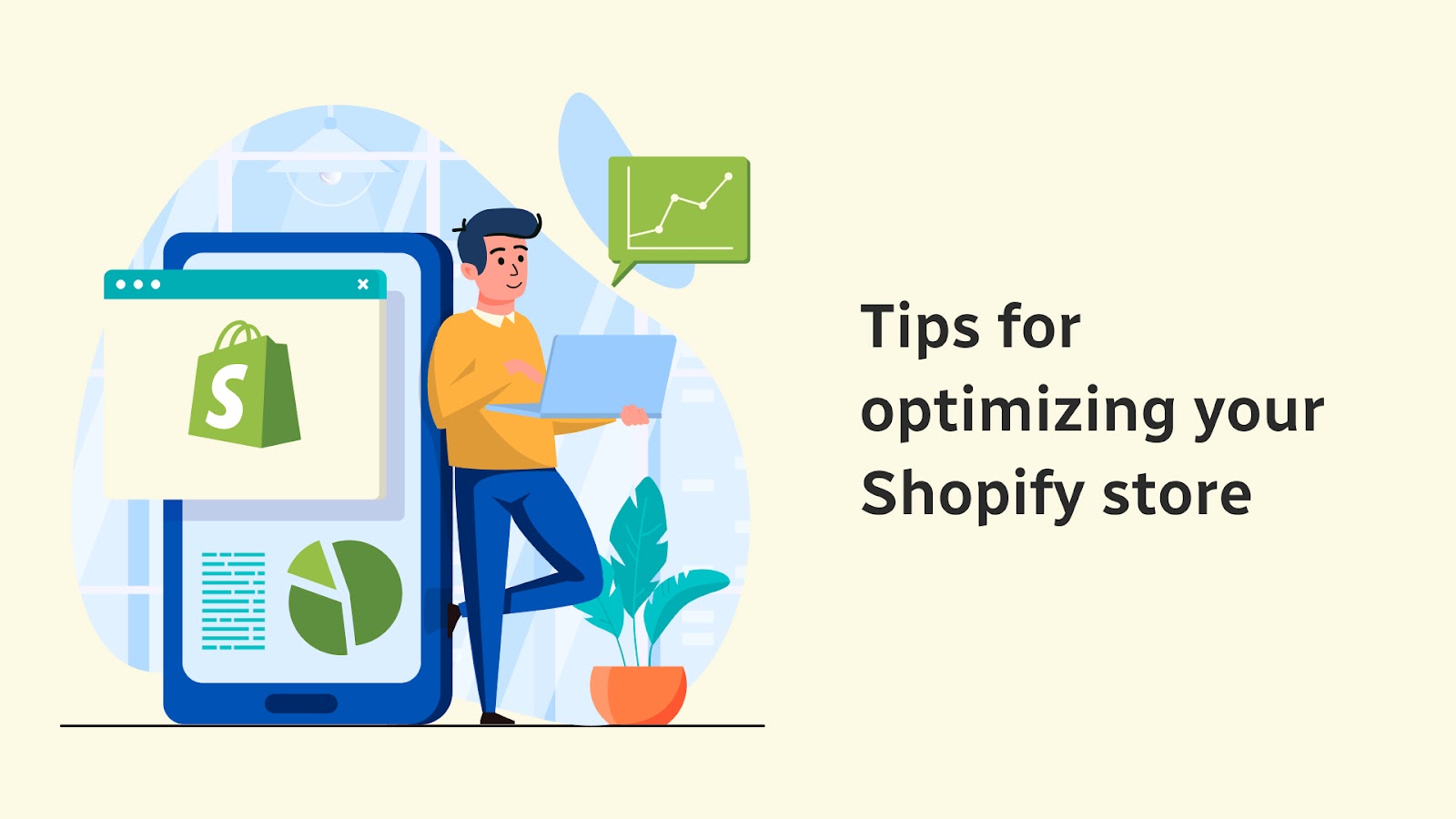 Tips for optimizing your Shopify store
