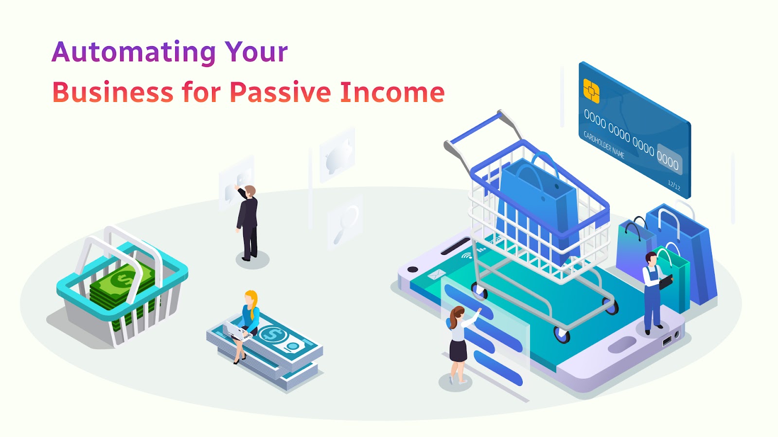 Discuss the importance of automating your e-commerce business for passive income