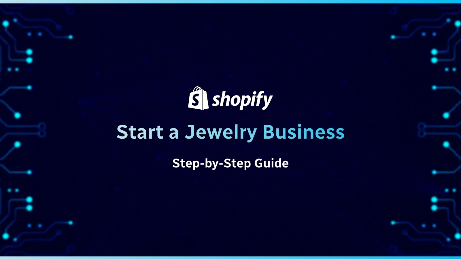 Start a Jewelry Business Online: Step-by-Step Guide