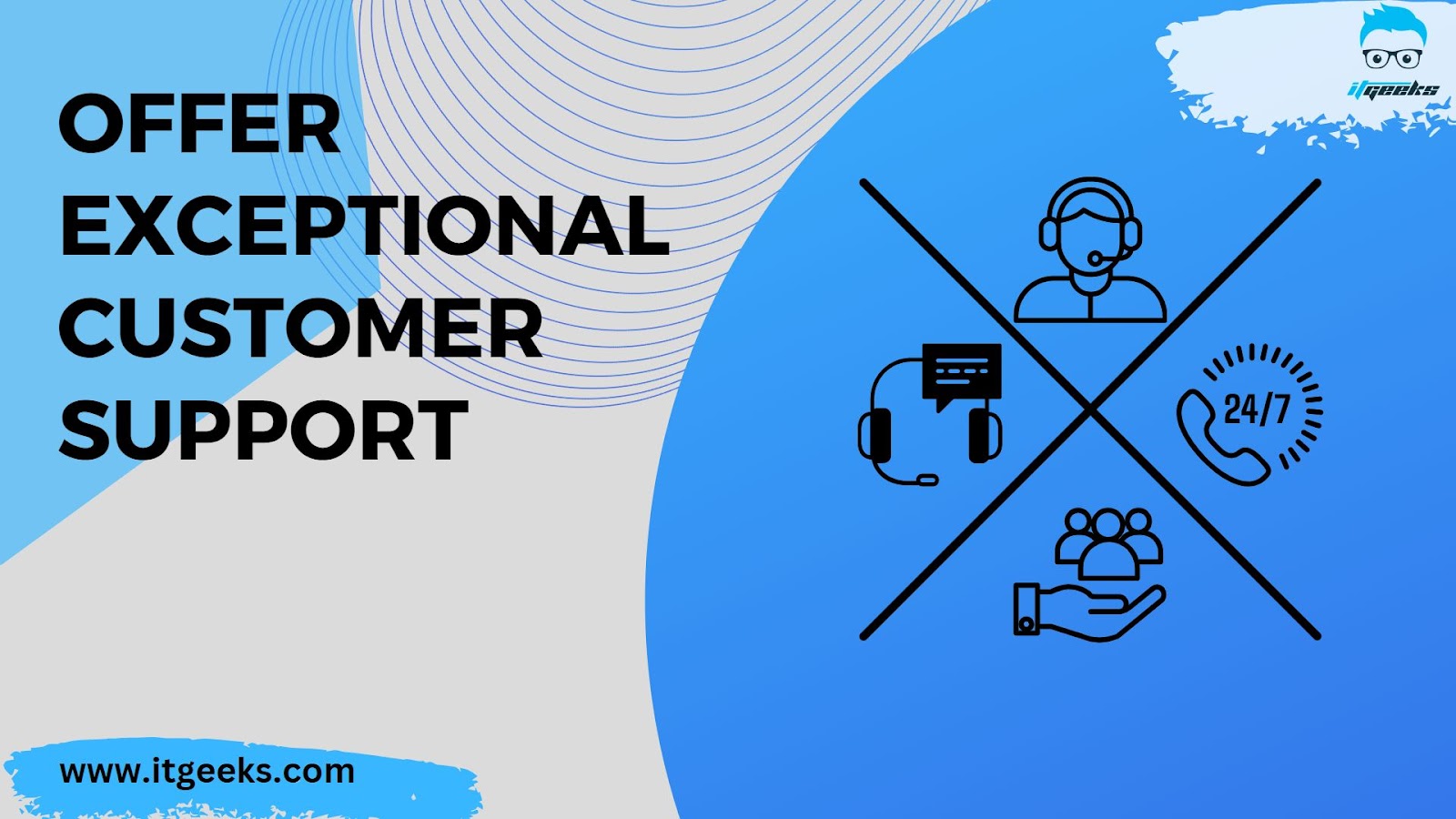 Offer Exceptional Customer Support