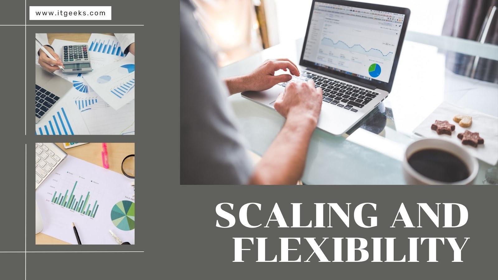 Scaling and Flexibility