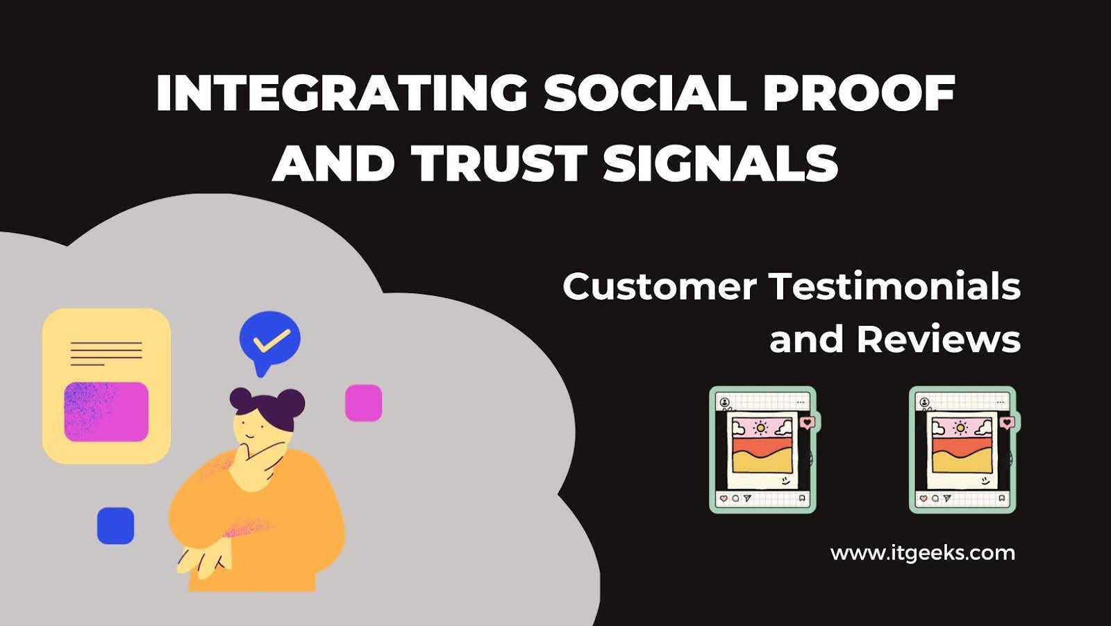 Integrating Social Proof and Trust Signals