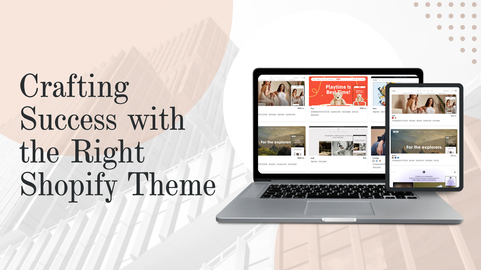 Crafting Success with the Right Shopify Theme