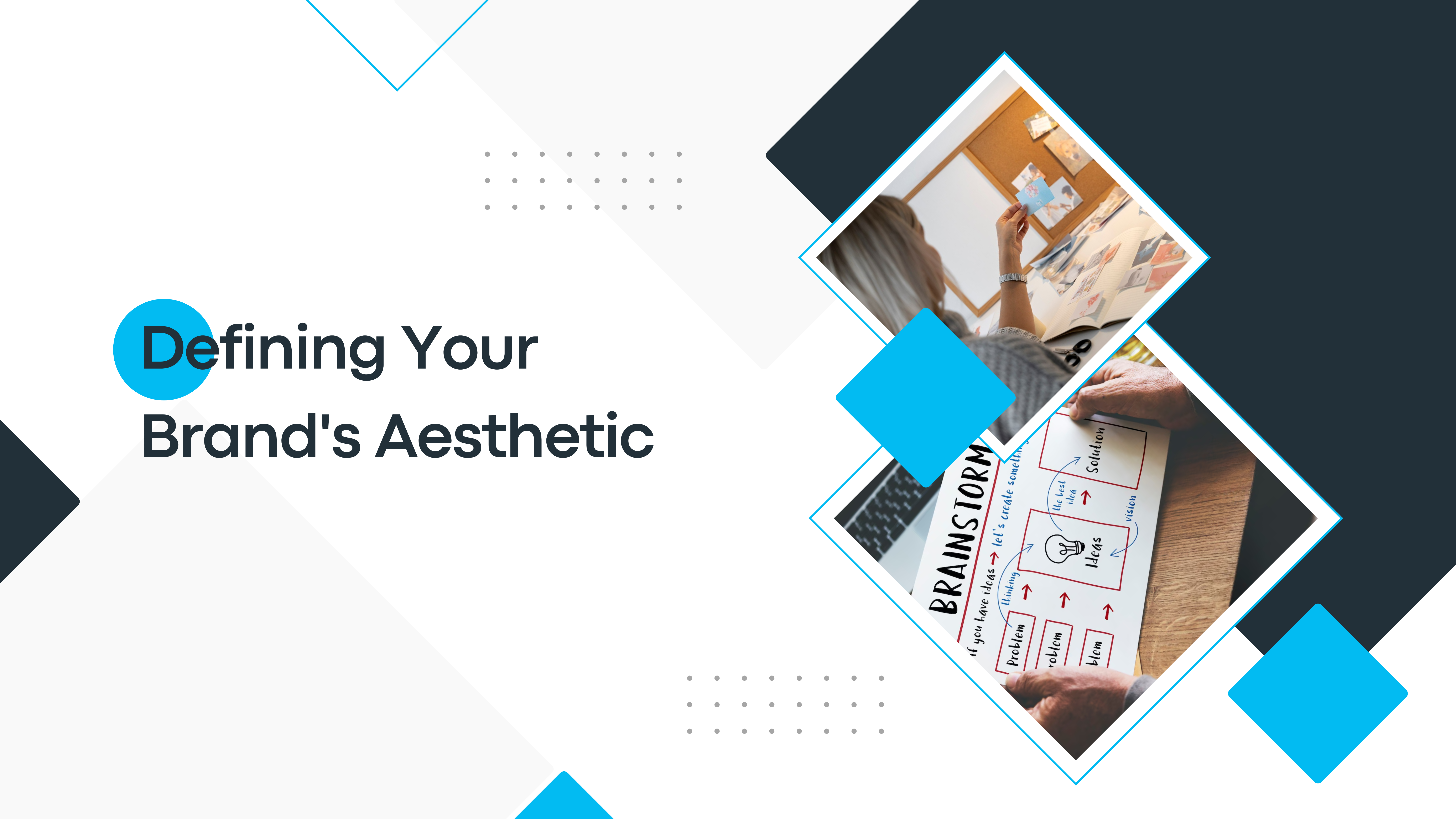 Defining Your Brand’s Aesthetic