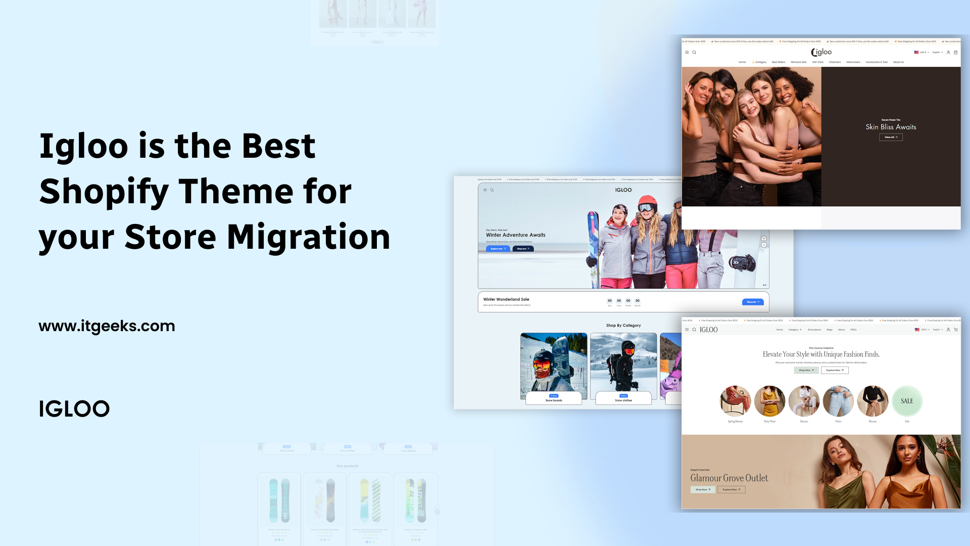 Igloo is the Best Shopify Theme for Your Store Migration