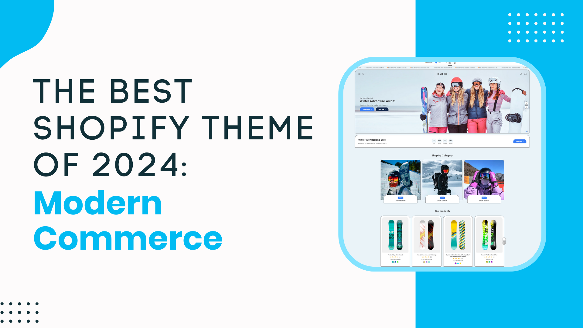 The Best Shopify Theme of 2024: Modern Commerce